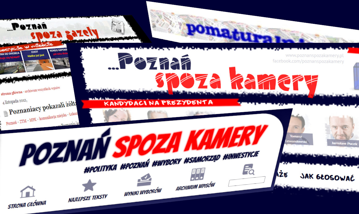  Zmieniamy design, image, czy jak to tam zwą, i jedziemy dalej! Teraz Poznań Spoza Kamery w nowej (...)